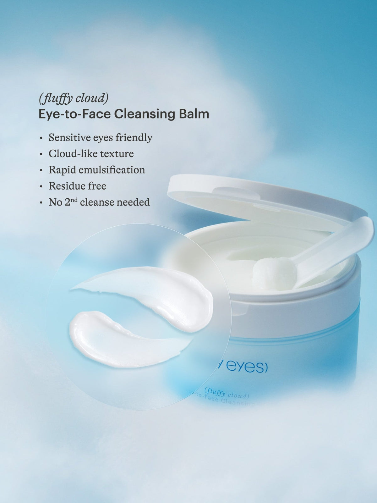(fluffy cloud) Eye - to - Face Cleansing Balm - IN MY EYES